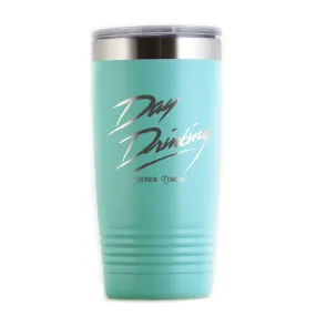 Day Drinking Travel Tumbler